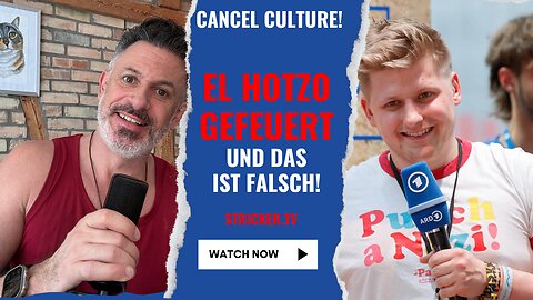 El Hotzo gefeuert. Und das ist... FALSCH!