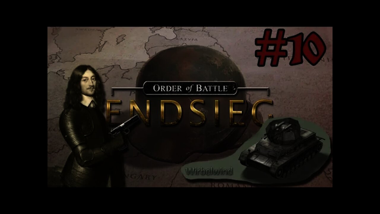 Let's Play Order of Battle: Endsieg - 10 Last Days of the Reich