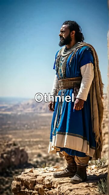 Othniel, the Judge of Israel, a short tale.