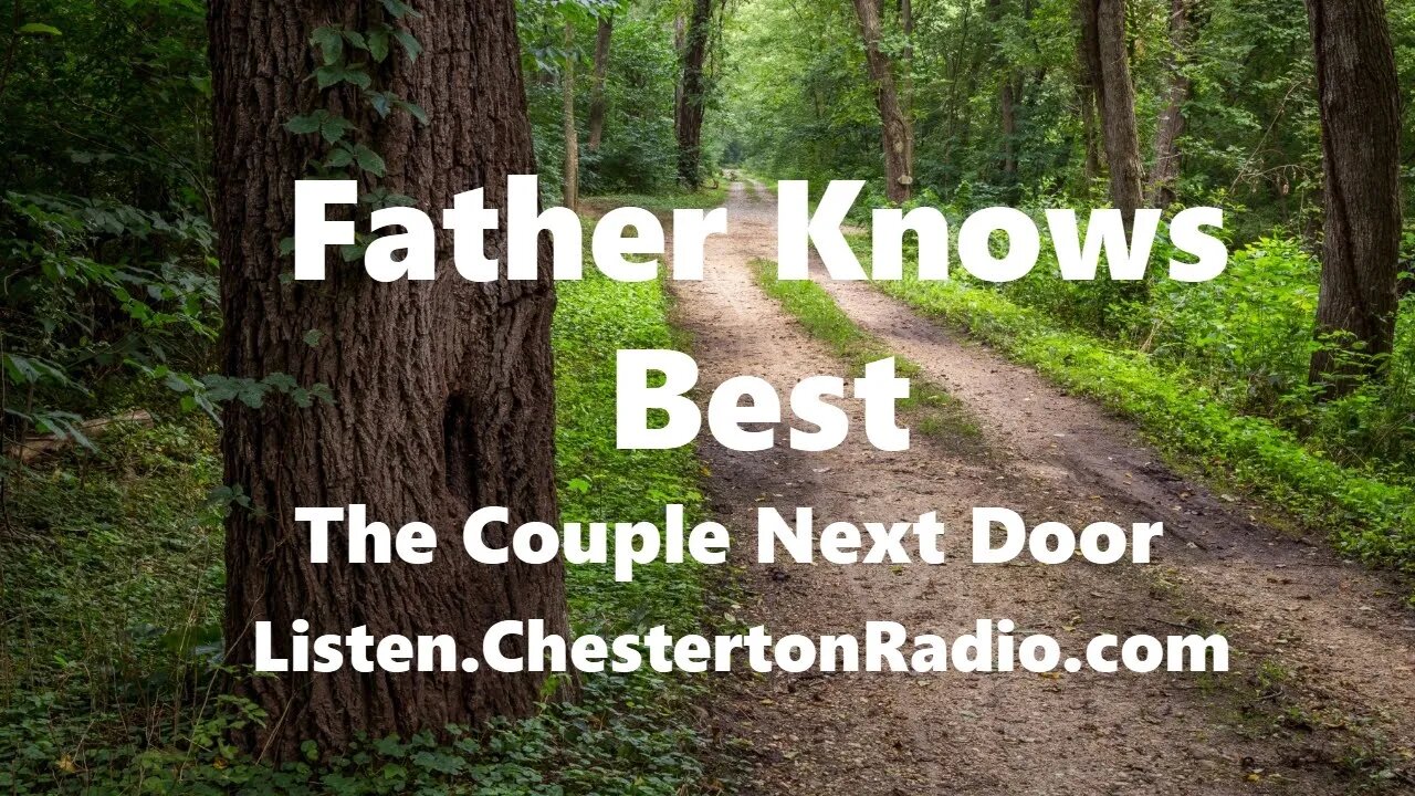 Father Knows Best - The Couple Next Door