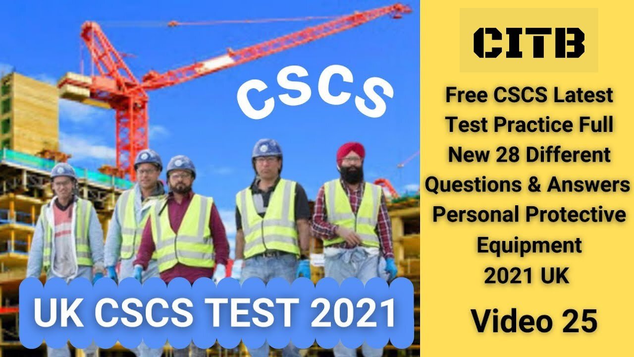 Free CSCS Test Practice Full 28 Different Questions & Answers 2021 UK Personal Protective Equipment