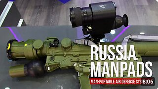 Russia will increase the operational capabilities of MANPADS following its experience in Ukraine.