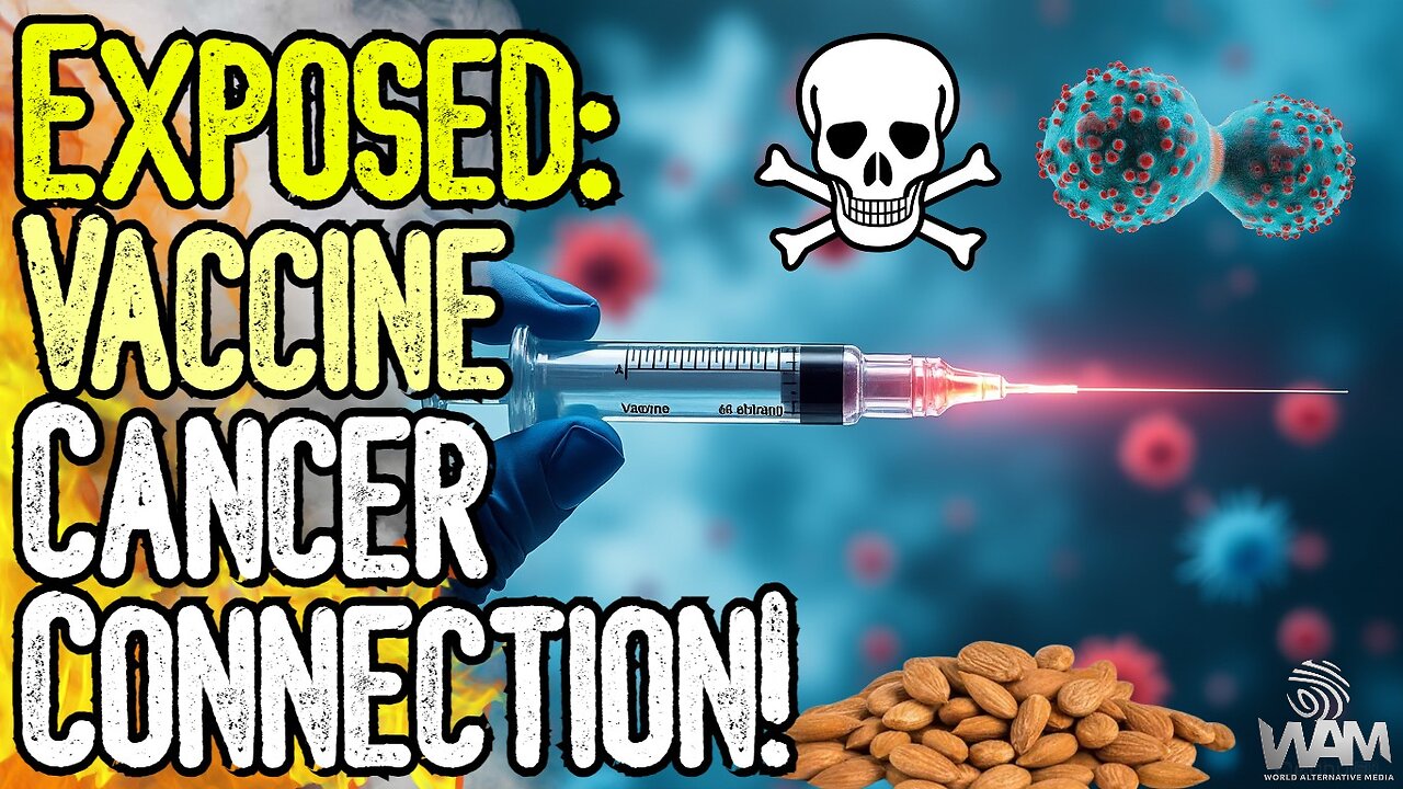 EXPOSED: THE VACCINE CANCER CONNECTION! - We Are Being Targeted! - Cancer Cases To SKYROCKET!