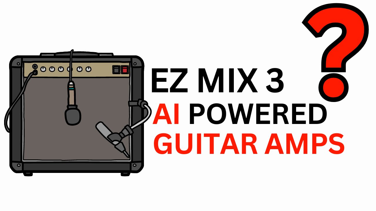 EZ Mix 3 AI POWERED GUITAR AMPS?