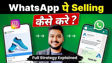 Complete Guide to Selling Products on WhatsApp with Proven Strategies | How to sell products on Whatsapp