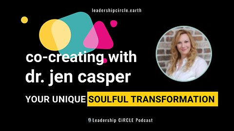 Co-Creating with Dr. Jen: Discover Your Unique Path to Soulful Transformation