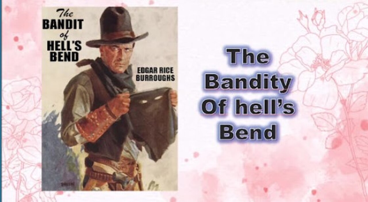 The Bandit of Hell's Bend - chapter 04