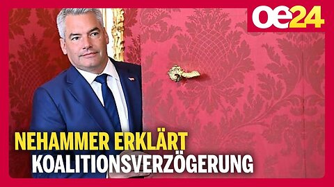 Nehammer erklärt Koalitionsverzögerung