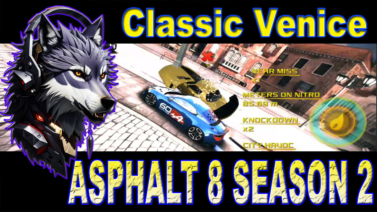 Venetian Velocity: Asphalt 8 Season 2 in Classic Venice | GAMING WOLF