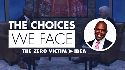 Pastor James E. Ward, Jr. || The Choices We Face || The Core Of The Zero Victim Idea !!