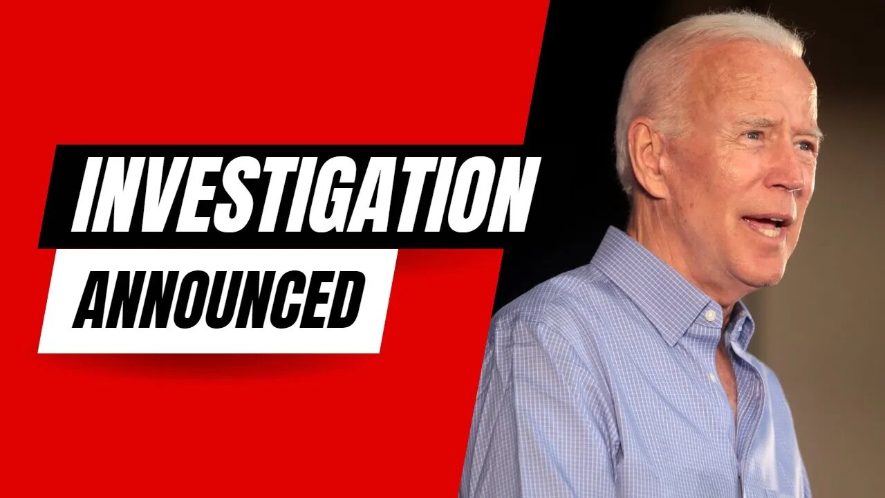 Joe Biden Investigation: House Republicans Announce Plans