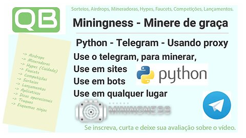 Mineradora Miningness - E o uso do Telegram com proxy e QRCODE