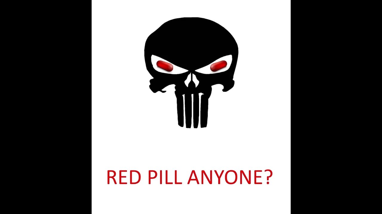 Red Pill Anyone?