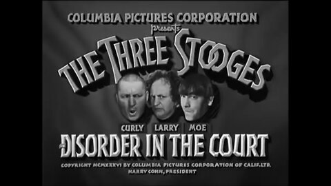 THE THREE STOOGES | Disorder In The Court (1936) SHORT FILM