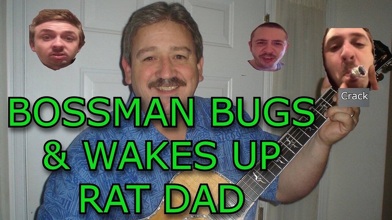 BOSSMANJACK BUGS RAT DAD ?