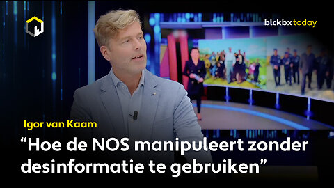 "Hoe de NOS manipuleert zonder desinformatie te gebruiken", aldus Igor van Kaam