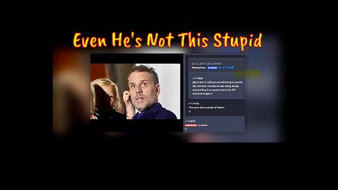 Hunter FLIPPED on [Them] All (Even He's Not This Stupid)