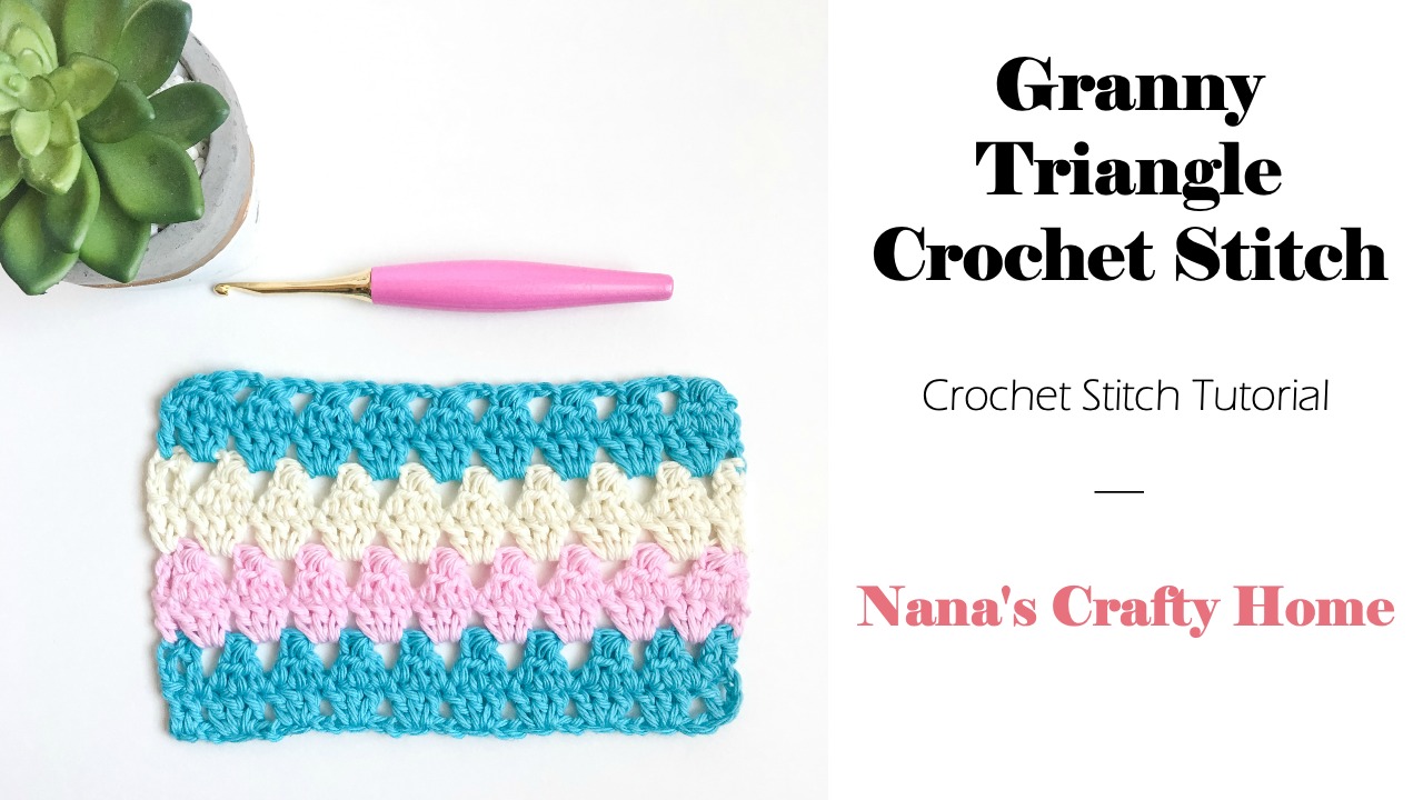 Granny Triangle Crochet Stitch Tutorial