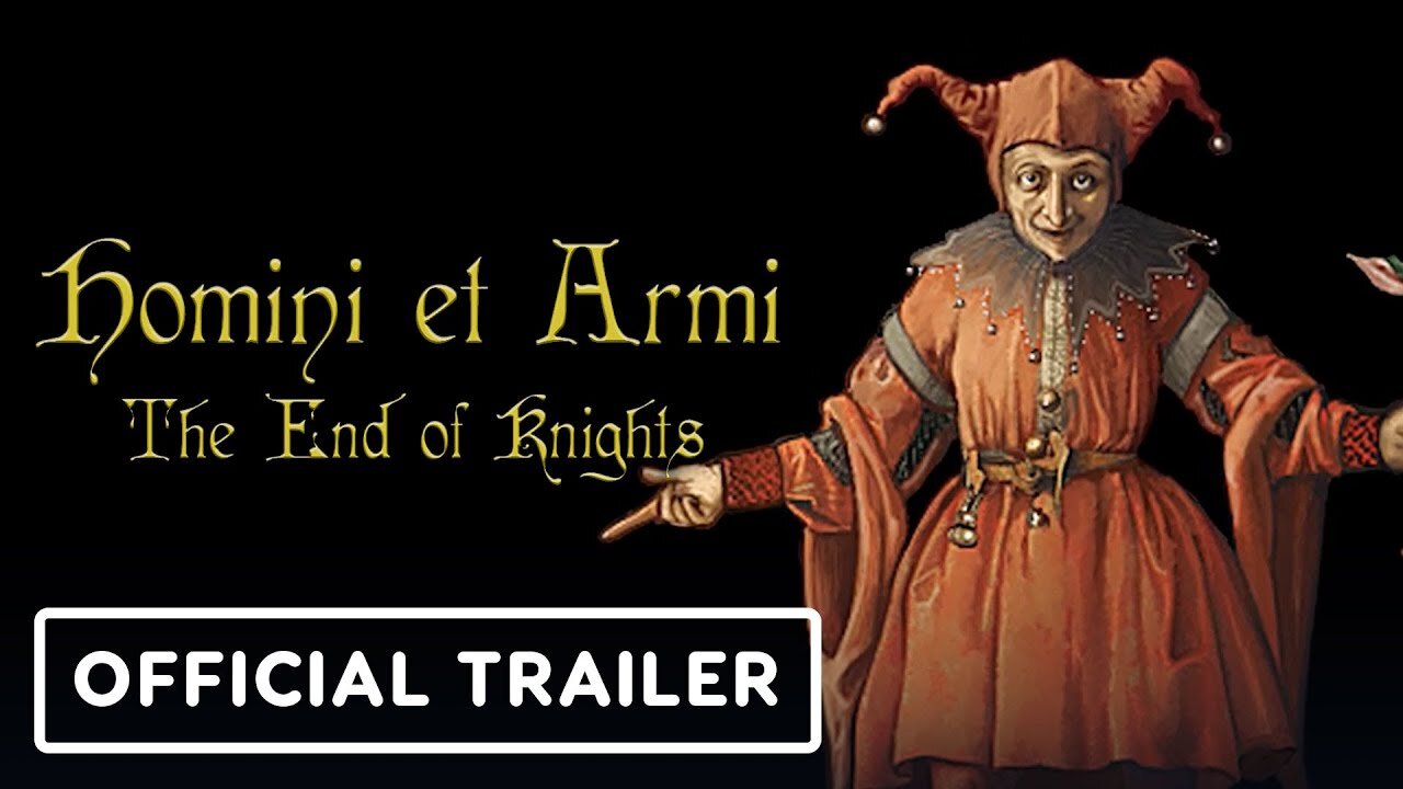 Homini et Armi: The End of Knights - Official Reveal Trailer