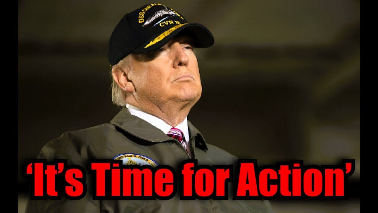 President Trump Calls for Military Operation to Protect Americans... ‘It’s Time for Action’