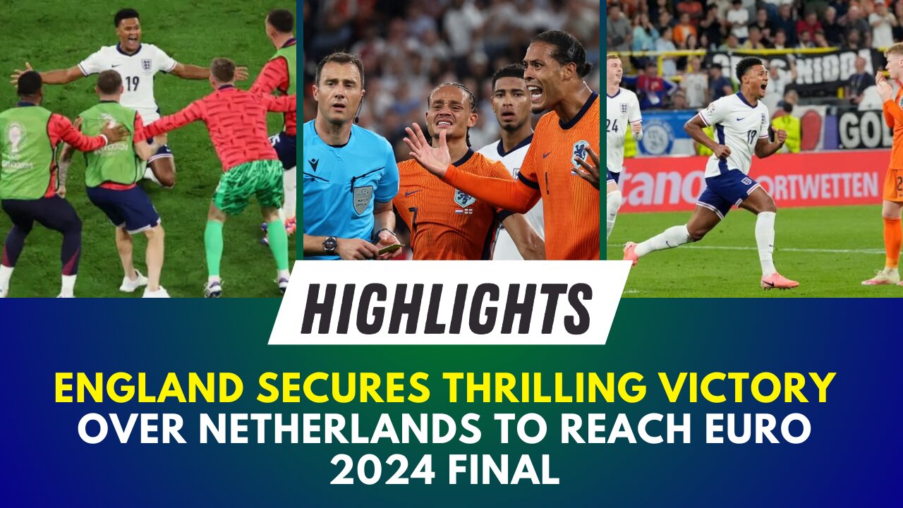 England Secures Thrilling Victory Over Netherlands | Highlights | Analysis | Overview