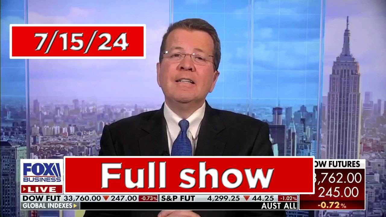 Your world with Neil Cavuto 7/15/24 - Full Show | Fox Breaking News July 15, 2024