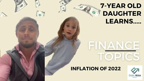 Inflation of 2022: Even a 7-yr old gets it...