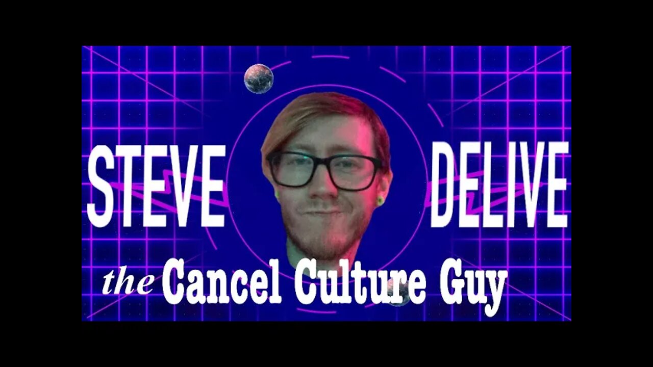 Steve Delive The Cancel Culture Guy - Caw & Order Ep 4 Recap