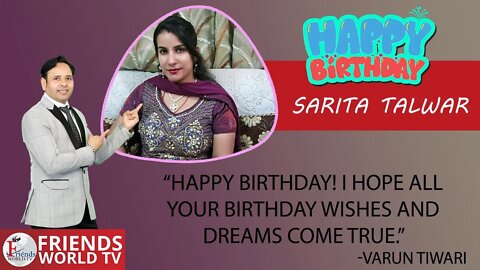 I Hope the Coming Years Bring Even More Happiness and Health, Sarita Talwar Ji