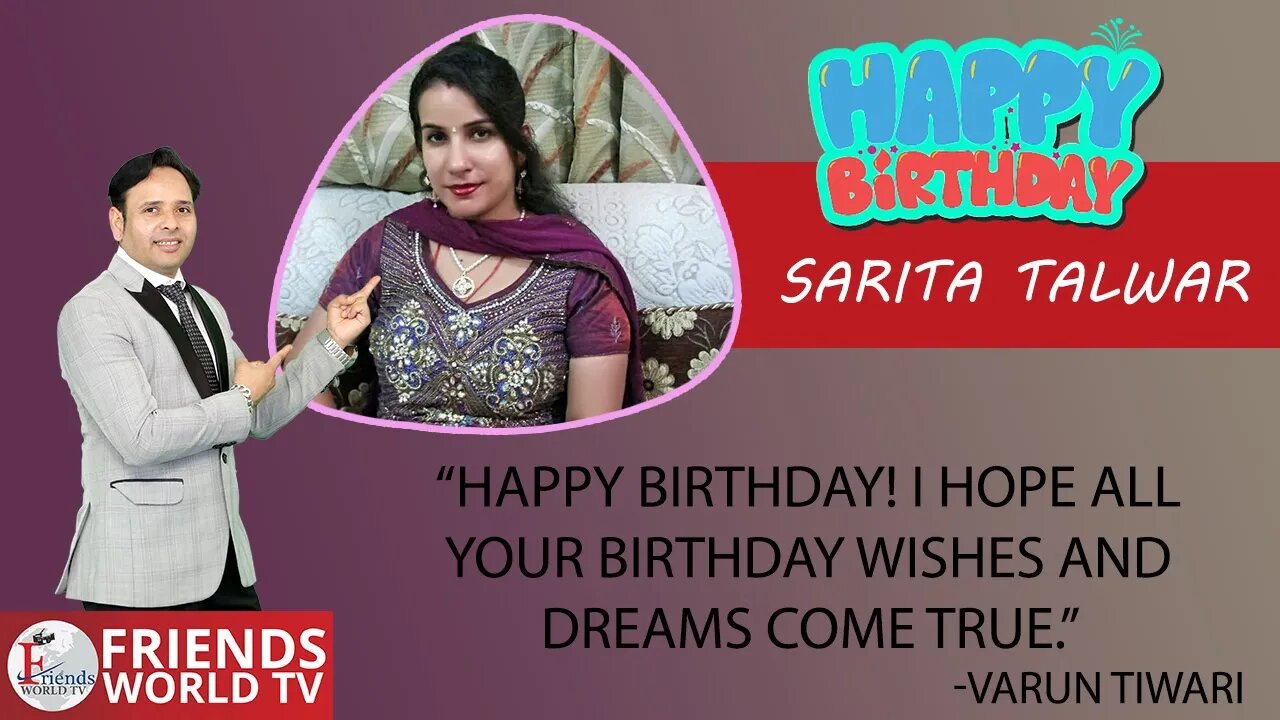 I Hope the Coming Years Bring Even More Happiness and Health, Sarita Talwar Ji