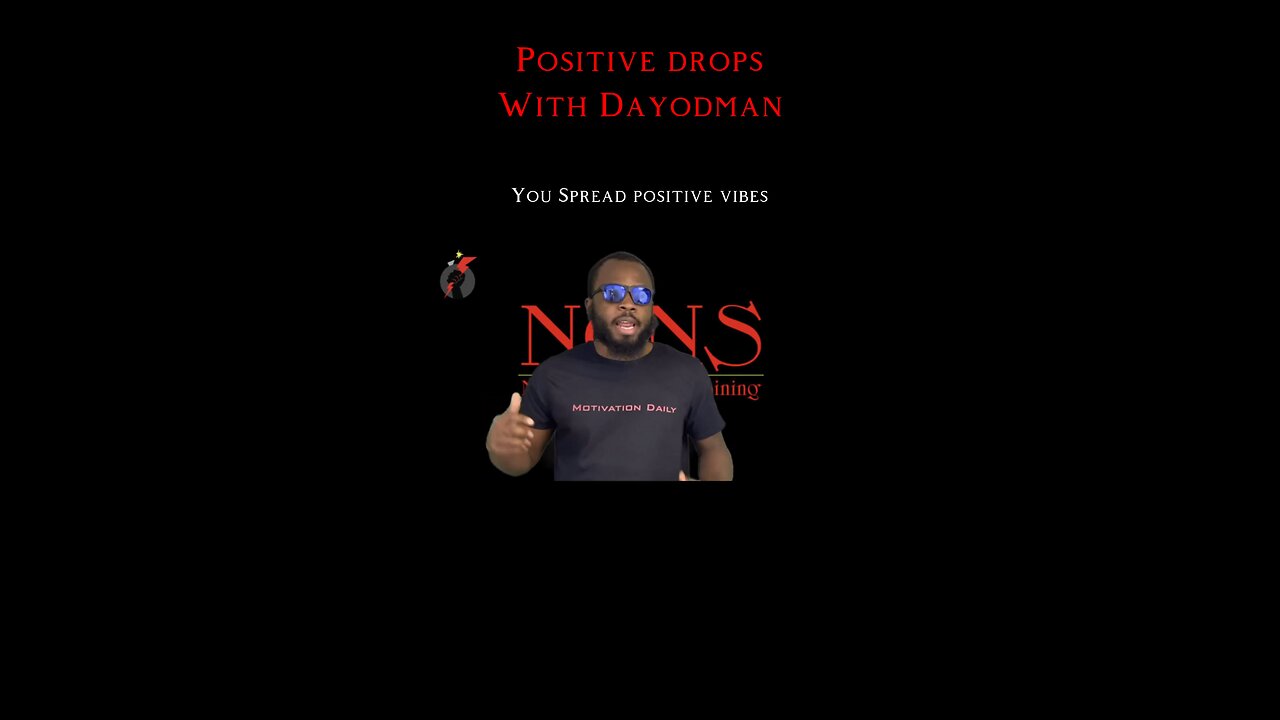 You Spread Positive Vibes #dayodman #motivation #eeyayyahh #motivationalspeaker #positive