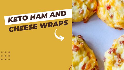 Ham and cheese wraps