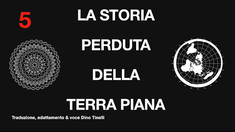 Storia perduta della Terra Piana 1-5