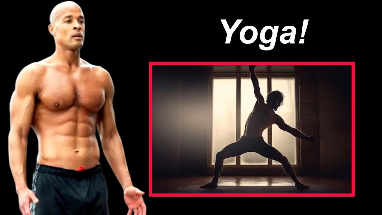 David Goggins: I Do Yoga All The Time