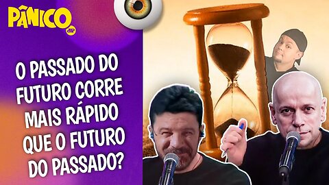 KARNAL E CORTELLA TORNARAM-SE UM SÓ PARA QUE MORGADO APRENDESSE POR QUE O TEMPO É RELATIVO?