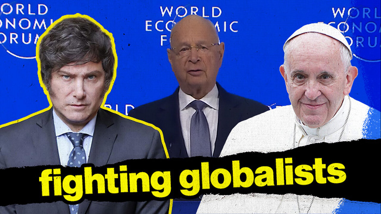 Libertarian President Battles Globalist Pope at Davos | Rome Dispatch