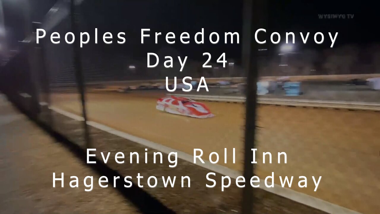 Peoples Freedom Convoy USA - Day 24 Evening Roll Inn