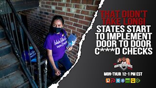 That Didn't Take Long! States Implement C***D Door To Door Checks