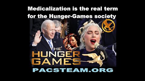 Medicalization is the real term for the Hunger-Games society