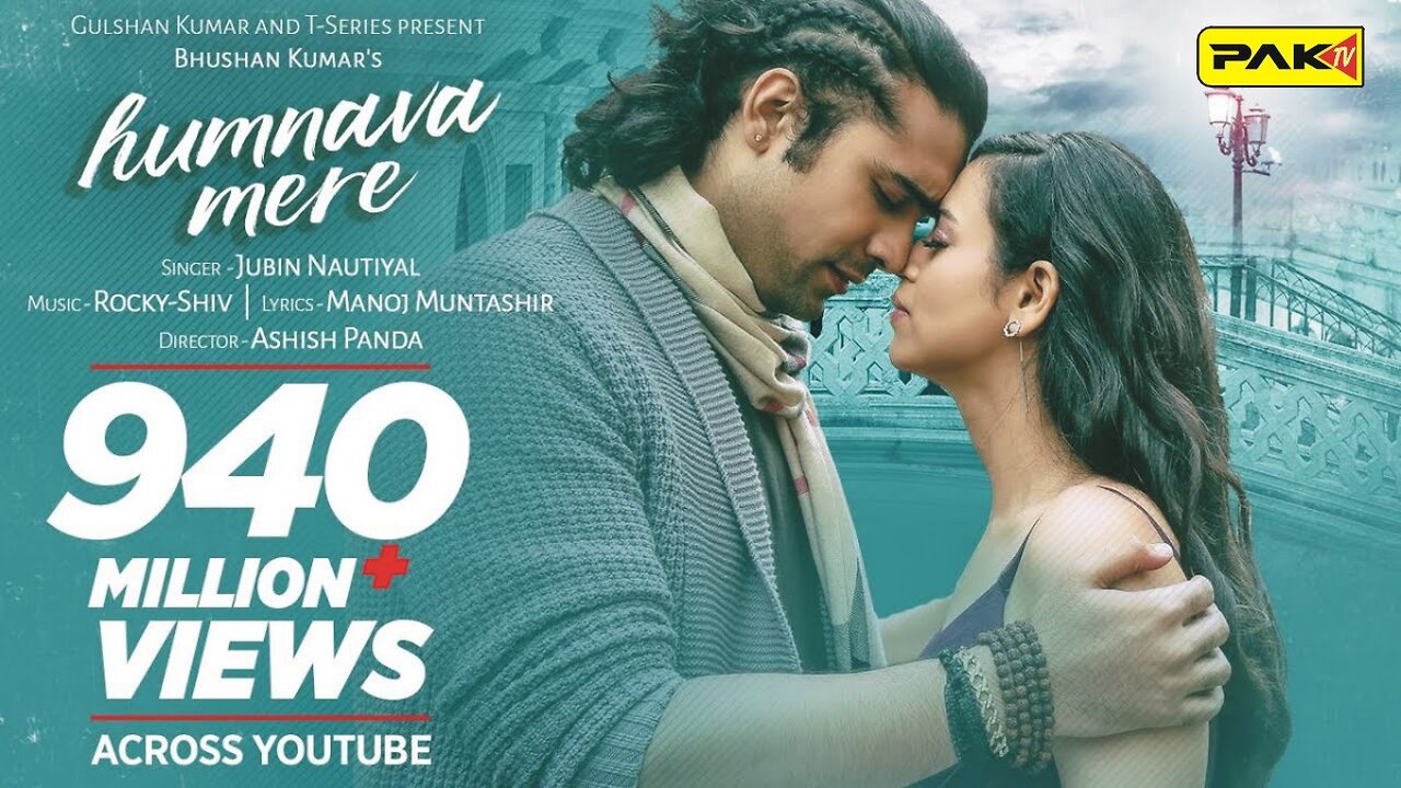 Official Video : Humnava Mere Song Jubin Nautiyal Manoj Muntashir Rocky