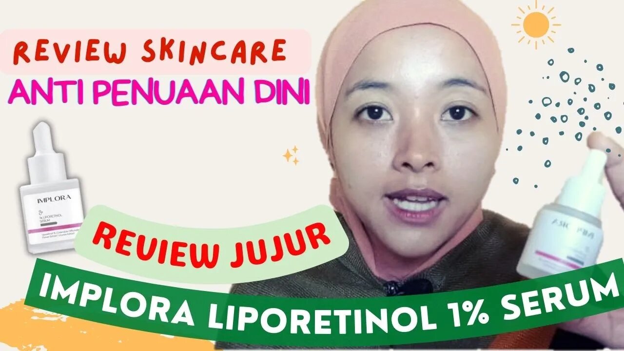 REVIEW JUJUR IMPLORA LIPORETINOL 1% SERUM