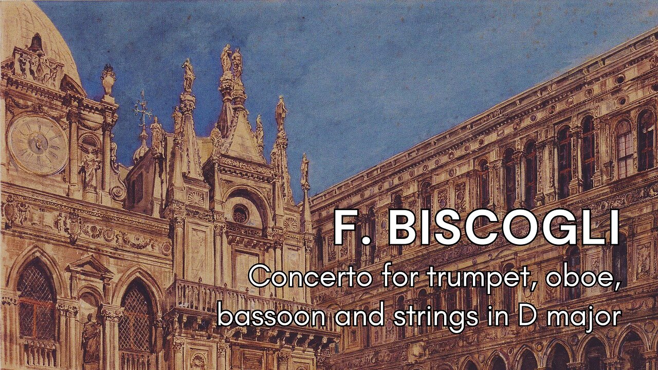 Francesco Biscogli: Concerto in D major for trumpet, oboe, bassoon and strings [IFB 2]