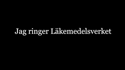 Jag ringer Läkemedelsverket 29 november 2022