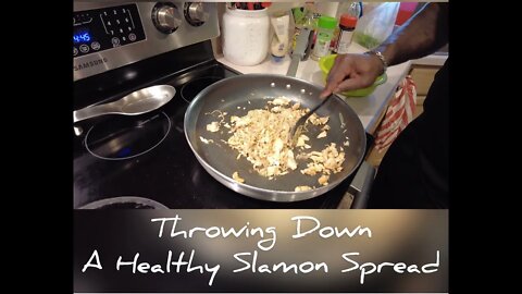 Throwing Down A Healthy Salmon Spread!