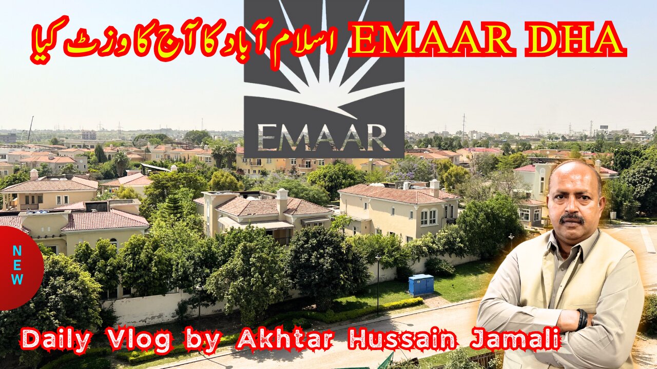 Today Visit of Emaar DHA Islamabad || Routine Vlog || Daily Vlog by Akhtar Jamali