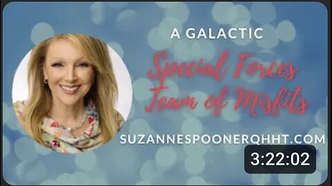 A Galactic Special Forces Team of Misfits ~ Suzanne Spooner QHHT