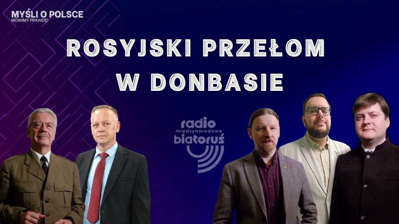 Rosyjski przełom w Donbasie | Myśli o Polsce