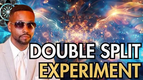 Billy Carson: Double Split Experiment Exposes The Nature of Reality