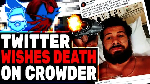 Steven Crowder Hospitalized & Twitter Celebrates It! These People Are VILE