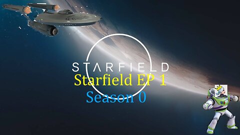 StarField Lets Play-S0Ep1-In Depth Character Layout